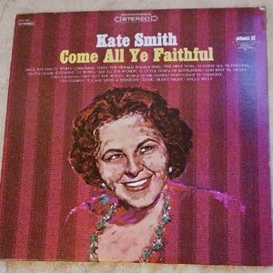 Kate Smith Come All Ye Faithful Vinyl Record - Red Cover